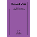 The Mad Ones