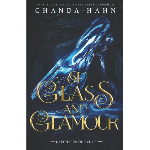 Of Glass and Glamour