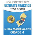 NEW JERSEY TEST PREP Ultimate Practice Test Book NJSLA Mathematics Grade 4: Includes 8 Complete NJSLA Mathematics Practice Tests