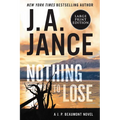 Nothing to Lose: A J.P. Beaumont Novel