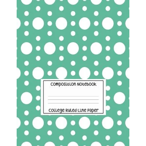 Composition Notebook - College Ruled Line Paper: White Circle Pattern, 120 Pages, 8.5x11 in