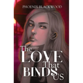 The Love that Binds Us