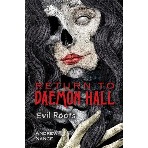 Return to Daemon Hall: Evil Roots