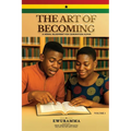 The Art of Becoming a Moral