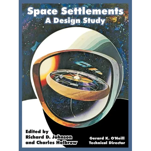 Space Settlements: A Design Study