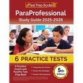 ParaProfessional Study Guide 2025-2026: 4 Practice Exams and ParaPro Test Prep Book [5th Edition]
