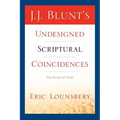 J. J. Blunt's Undesigned Scriptural Coincidences