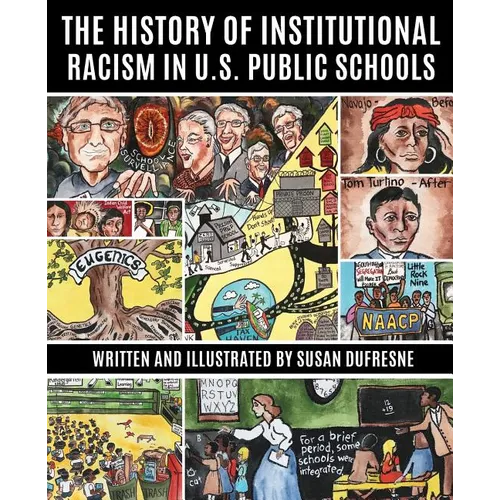 The History of Institutional Racism in U.S. Public Schools