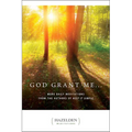 God Grant Me: More Daily Meditations from the Authors of Keep It Simple