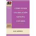 Cómo Tener una Relación Genuina con Dios / Having a Real Relationship With God