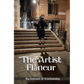 The Artist Flâneur