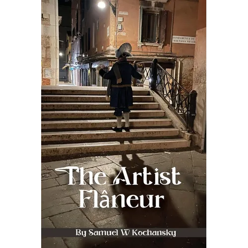 The Artist Flâneur