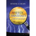 Atheistic Christianity: A Different Look at God