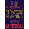 Rise and Fall of Strategic Planning