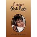 Voodoo / Black Magic