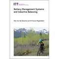 Battery Management Systems and Inductive Balancing