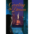 Coveting the Dream