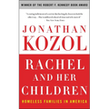Rachel and Her Children: Homeless Families in America
