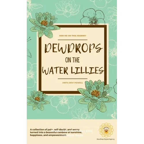 DewDrops on the Water Lillies