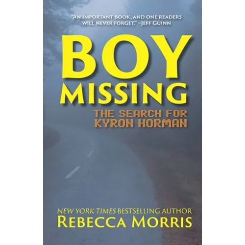 Boy Missing: The Search for Kyron Horman