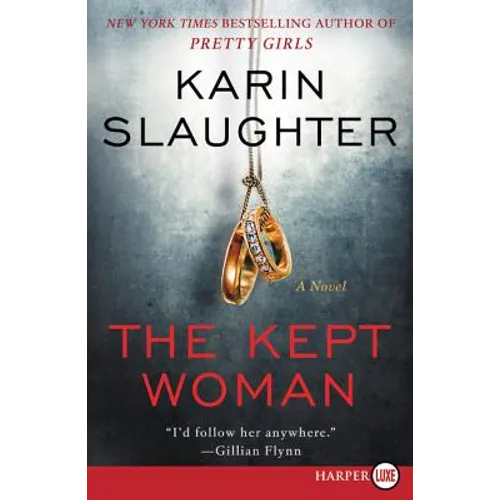 The Kept Woman: A Will Trent Thriller