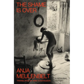 The Shame Is Over: A Personal History