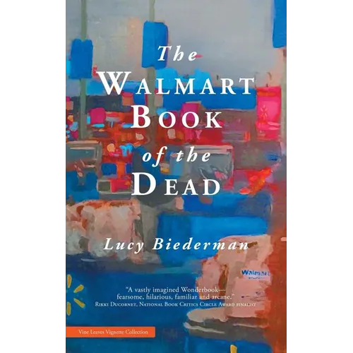 The Walmart Book of the Dead