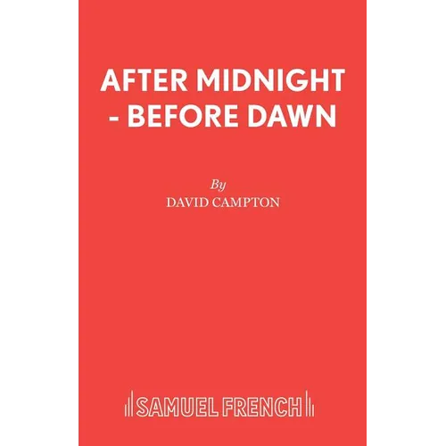 After Midnight - Before Dawn