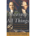The Measure of All Things
