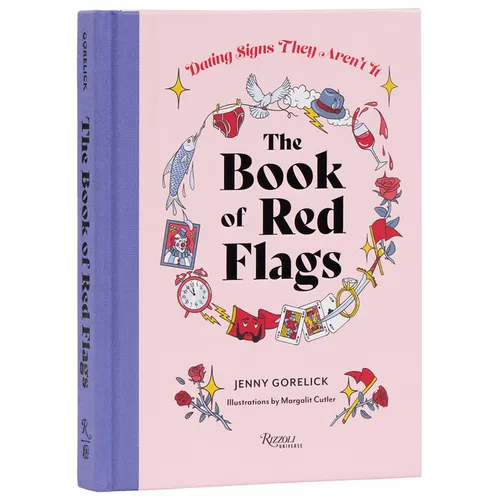 The Book of Red Flags: Dating Signs They Aren't It