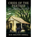 Cries of the Panther: On Mockingbird Hill