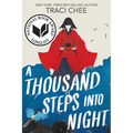 A Thousand Steps Into Night