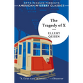 The Tragedy of X