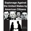 Espionage Against the United States by American Citizens G1352