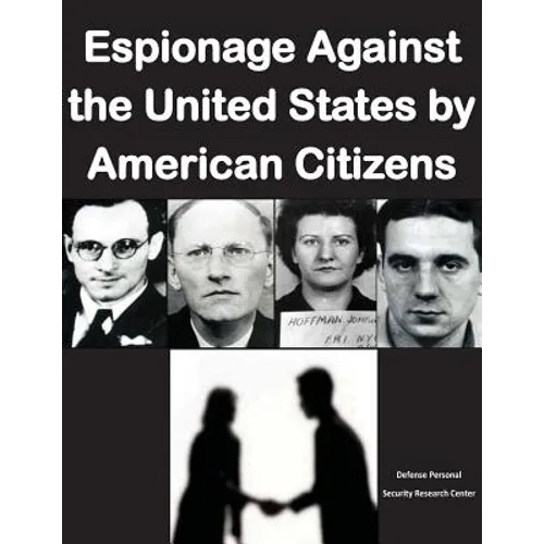 Espionage Against the United States by American Citizens G1352