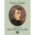Complete Preludes and Etudes