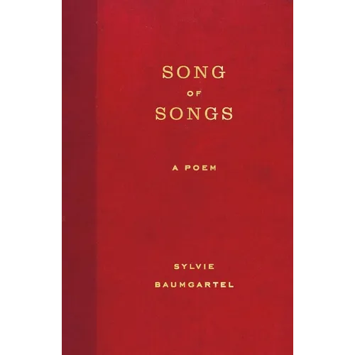 Song of Songs: A Poem