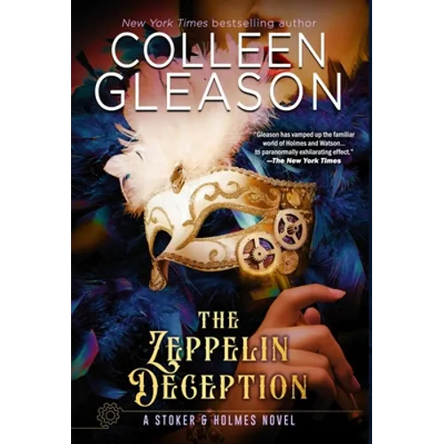 The Zeppelin Deception: A Stoker & Holmes Book