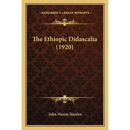 The Ethiopic Didascalia (1920)