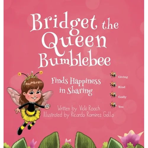 Bridget the Queen Bumblebee