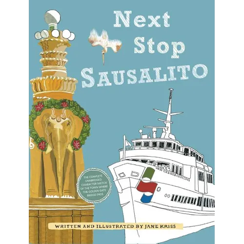 Next Stop Sausalito