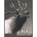 Elk: Elk Coloring Book for Kids