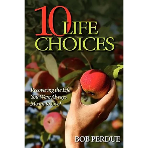 Ten Life Choices