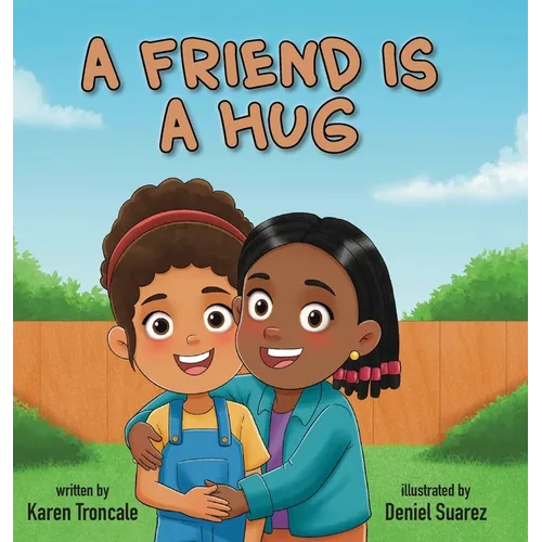 A Friend is a Hug