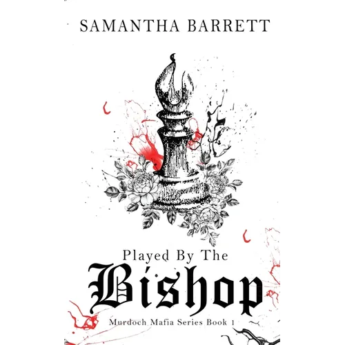 Played By The Bishop
