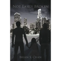 Not Easily Broken