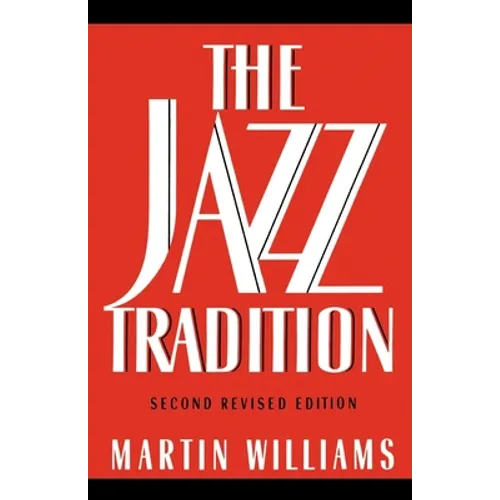 The Jazz Tradition: Second Revised Edition