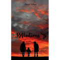 Reflections Refletions of love and pain
