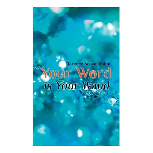 Your Word is Your Wand