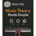Music Theory Made Simple: Essential Concepts for Budding Composers, Musicians and Music Lovers